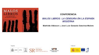 Malos libros: la censura en la España moderna