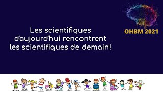 OHBM 2021 Kids Review: Anais Llorens - French