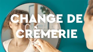 Change de Crèmerie - Manifeste CocoriCosmetic